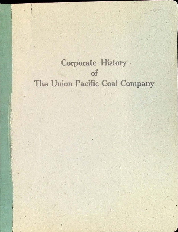 1-0002 Corporate History of The Union Pacific Coal Company.pdf